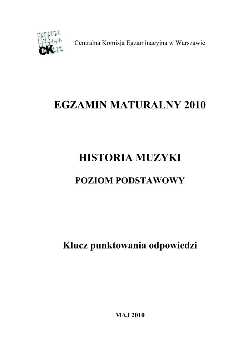 Odpowiedzi - historia muzyki, p. podstawowy, matura 2010-strona-01