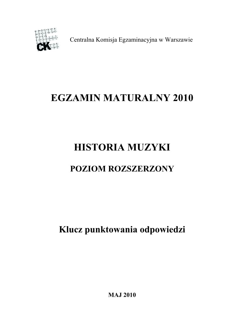 Odpowiedzi - historia muzyki, p. rozszerzony, matura 2010-strona-01