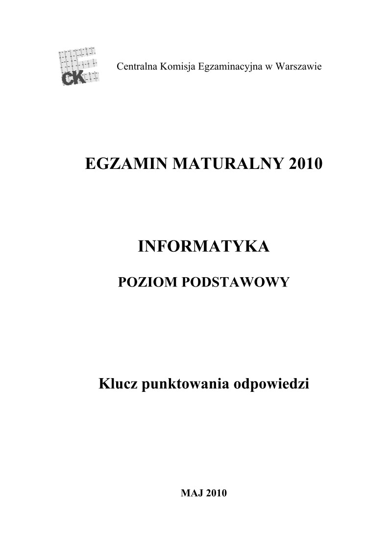 Odpowiedzi - informatyka, p. podstawowy, matura 2010-strona-01