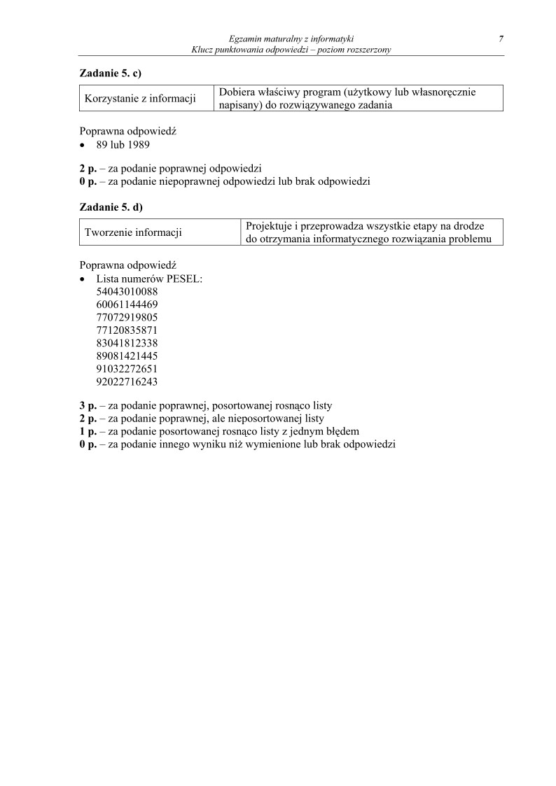 Odpowiedzi - informatyka, p. rozszerzony, matura 2010 cz2-strona-07