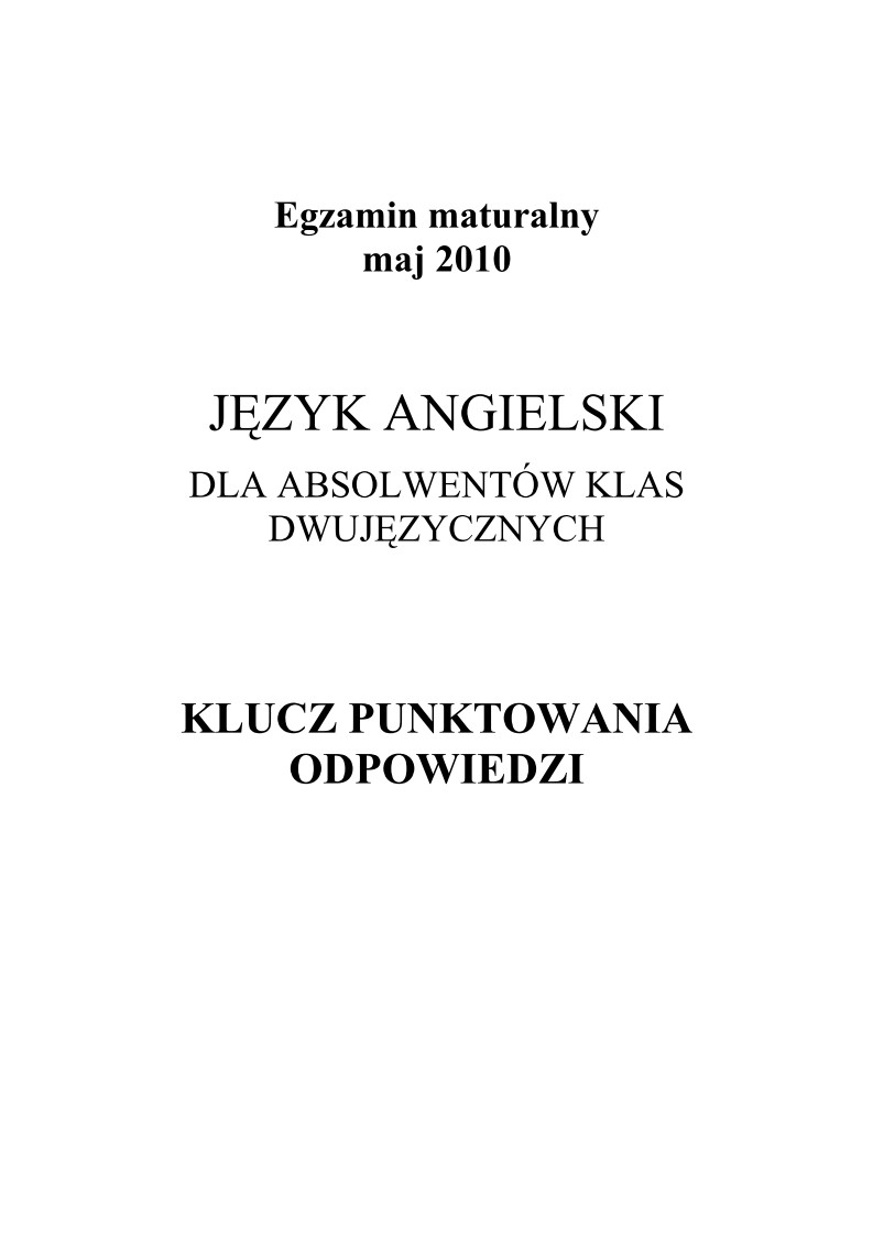 Odpowiedzi - jezyk angielski w klasach dwujezycznych, matura 2010-strona-01