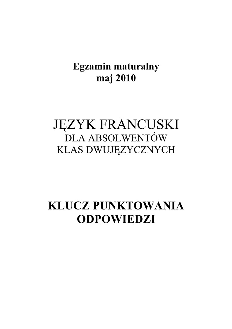 Odpowiedzi - jezyk francuski w klasach dwujezycznych , matura 2010-strona-01