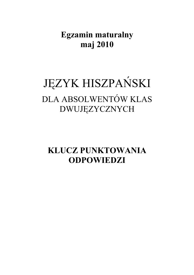 Odpowiedzi - jezyk hiszpanski w klasach dwujezycznych , matura 2010-strona-01