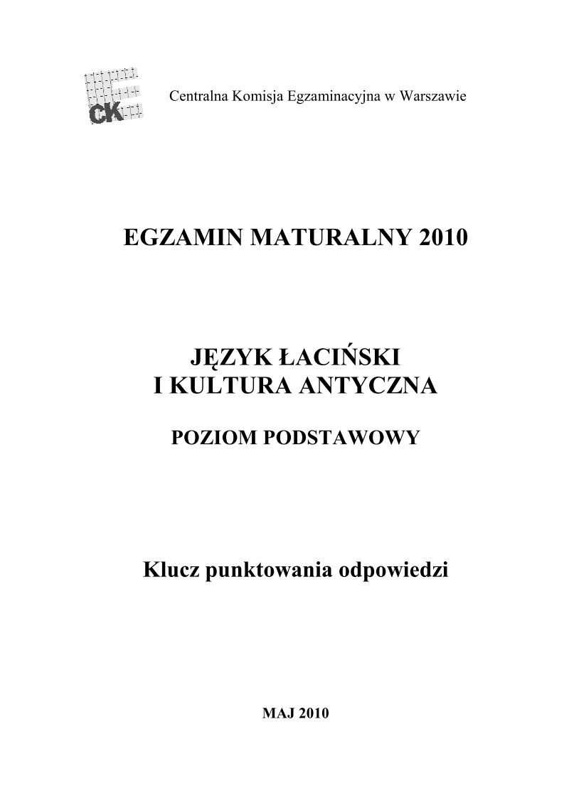 Odpowiedzi - jezyk-lacinski-i-kultura-antyczna, p. podstawowy, matura 2010-strona-01