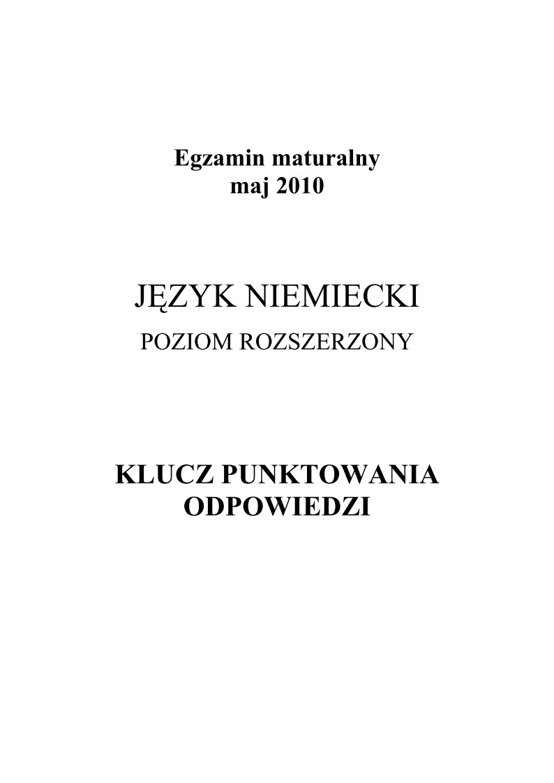 Odpowiedzi - jezyk niemiecki, p. rozszerzony, matura 2010-strona-01