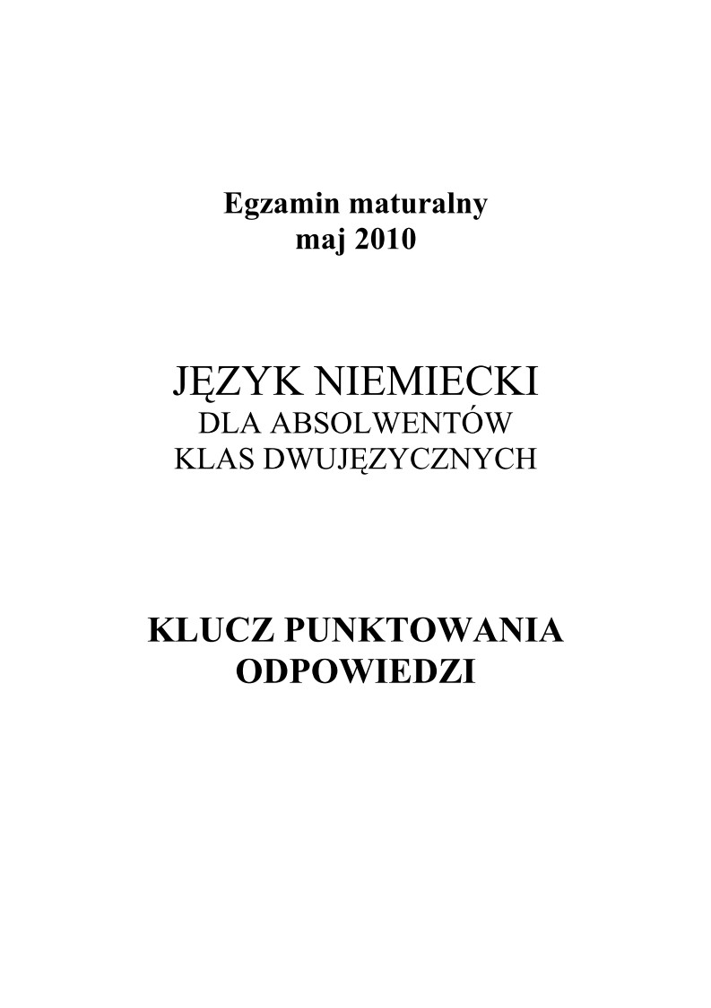 Odpowiedzi - jezyk niemiecki w klasach dwujezycznych, matura 2010-strona-01