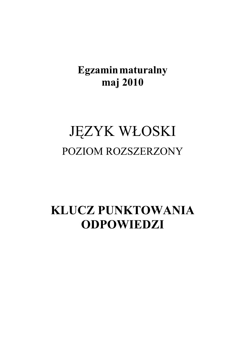 Odpowiedzi - jezyk wloski, p. rozszerzony, matura 2010-strona-01