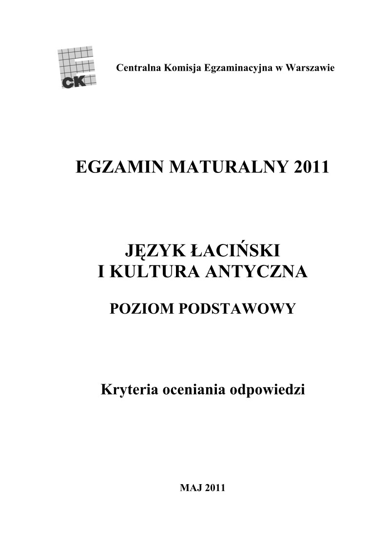 Odpowiedzi - jezyk lacinski i kultury antycznej, p. podstawowy, matura 2011-strona-01