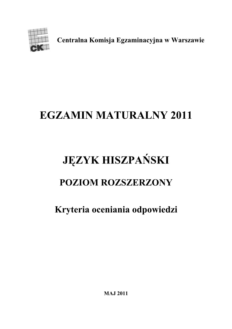 Odpowiedzi - jezyk hiszpanski, p. rozszerzony, matura 2011-strona-01