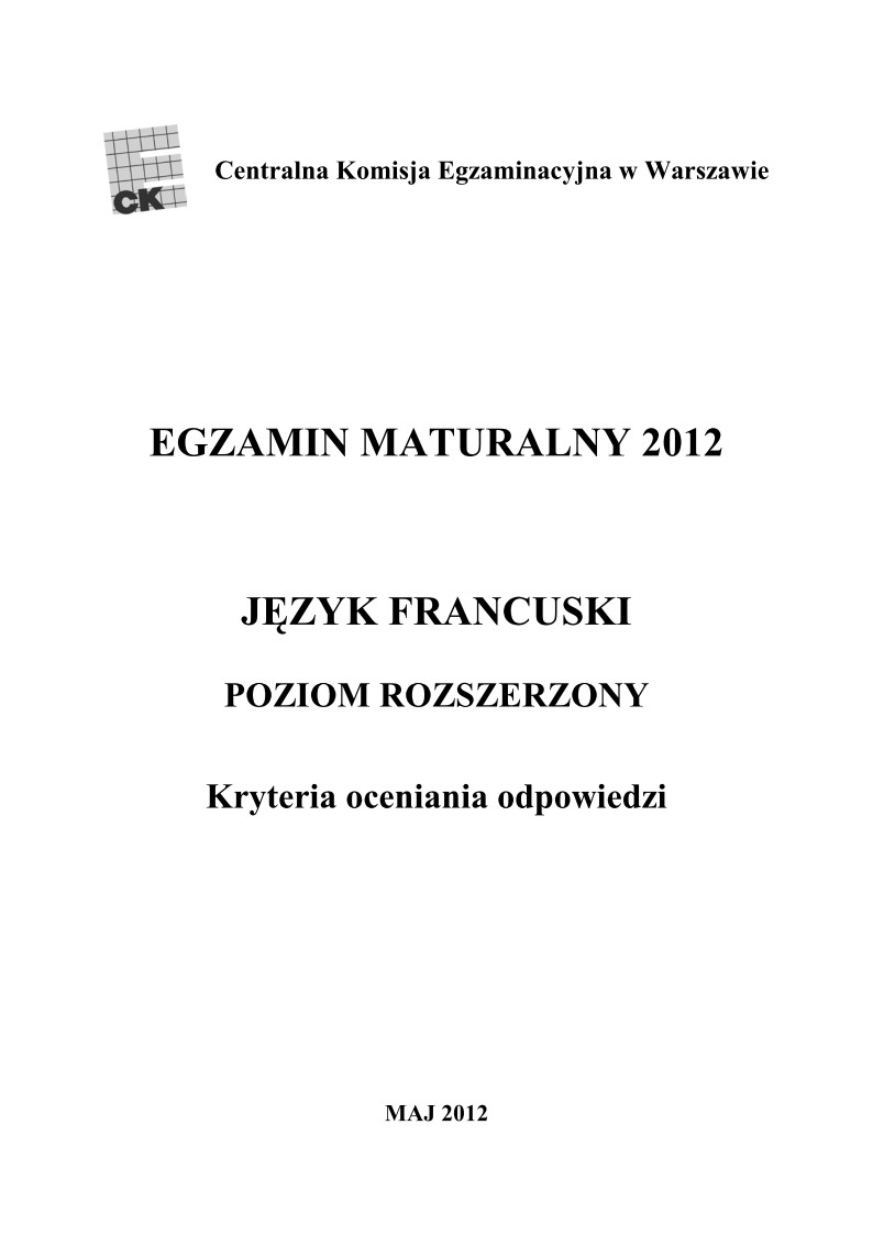 Odpowiedzi - jezyk francuski, p. rozszerzony, matura 2012-strona-01