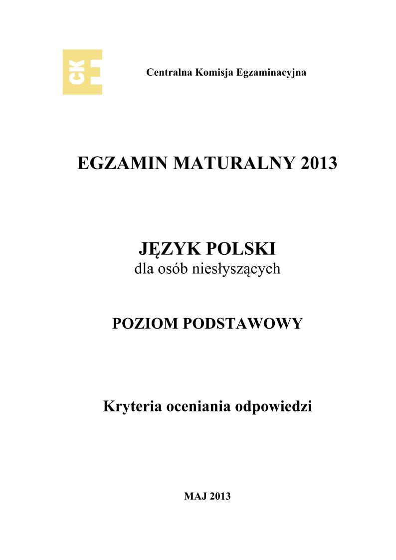 odpowiedzi - j. polski, dla osob nieslyszacych, matura 2013-strona-01