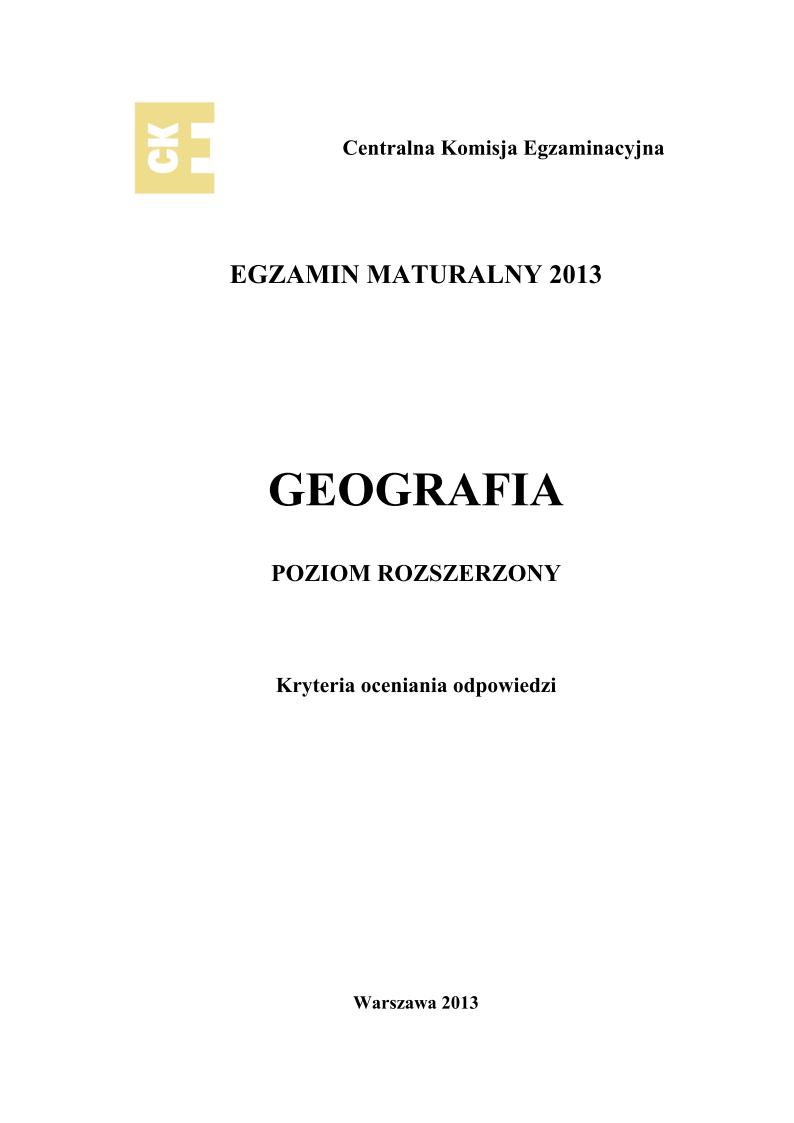 odpowiedzi -geografia , p. rozszerzonyy, matura 2013-strona-01