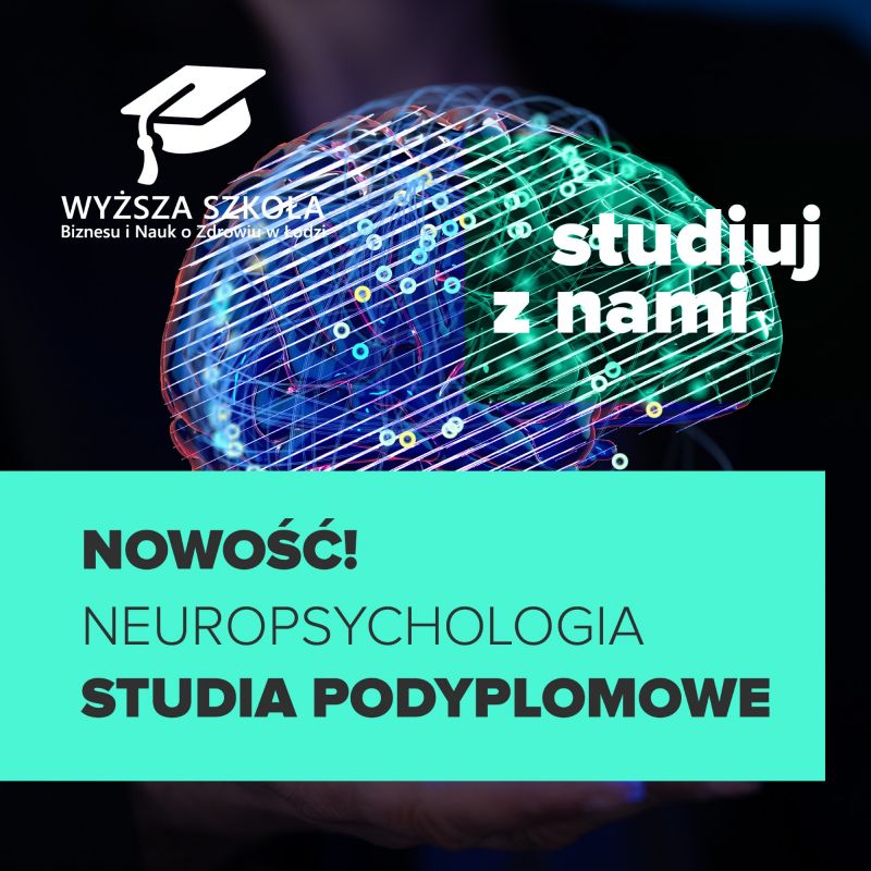 Neuropsychologia - nowe studia podyplomowe w WSBiNoZ