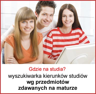 Znajdź kierunki i uczelnie wg przedmiotów zdawanych na maturze